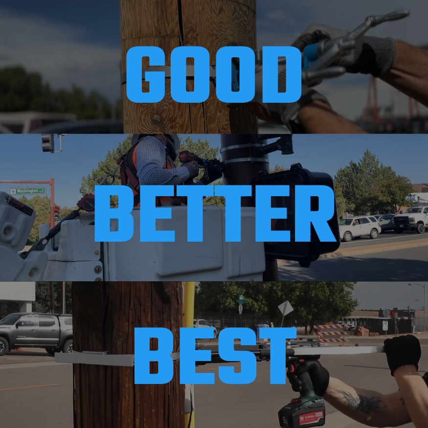 How to Choose the Right Band & Buckle System for Municipal Installations: Good, Better, Best.
